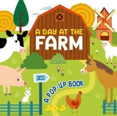 Day at the Farm: A Pop Up Book cena un informācija | Grāmatas mazuļiem | 220.lv