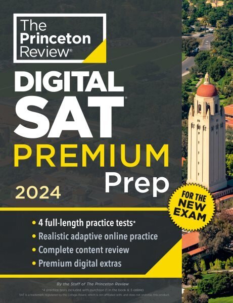 Princeton Review SAT Premium Prep, 2024: 4 Practice Tests plus Digital Flashcards plus Review & Tools for the NEW Digital SAT цена и информация | Grāmatas pusaudžiem un jauniešiem | 220.lv