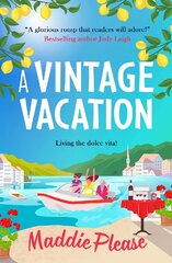 Vintage Vacation: The perfect feel-good read from Maddie Please for 2023 cena un informācija | Fantāzija, fantastikas grāmatas | 220.lv