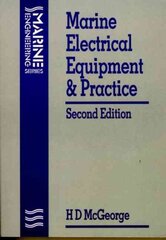 Marine Electrical Equipment and Practice 2nd edition cena un informācija | Sociālo zinātņu grāmatas | 220.lv