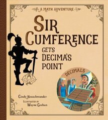 Sir Cumference Gets Decima's Point цена и информация | Книги для подростков  | 220.lv