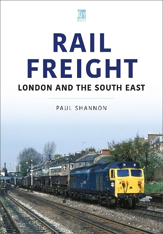 Rail Freight: London and the South East cena un informācija | Ceļojumu apraksti, ceļveži | 220.lv
