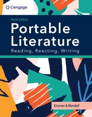 PORTABLE Literature: Reading, Reacting, Writing 10th edition цена и информация | Рассказы, новеллы | 220.lv