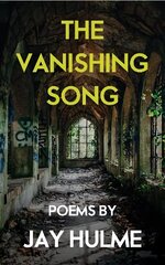 Vanishing Song цена и информация | Духовная литература | 220.lv