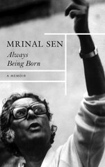 Always Being Born A Memoir cena un informācija | Biogrāfijas, autobiogrāfijas, memuāri | 220.lv