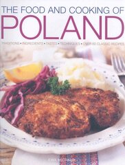 Food and Cooking of Poland cena un informācija | Pavārgrāmatas | 220.lv