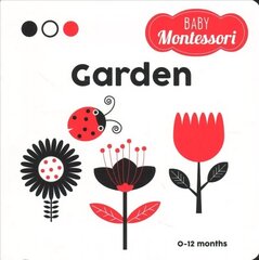 Garden: Baby Montessori цена и информация | Книги для самых маленьких | 220.lv