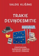 Trakie deviņdesmitie цена и информация | Исторические книги | 220.lv