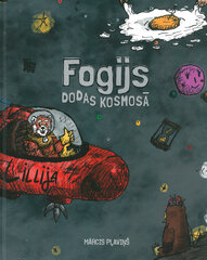 Fogijs dodas kosmosā цена и информация | Сказки | 220.lv