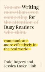 Writing for Busy Readers cena un informācija | Ekonomikas grāmatas | 220.lv