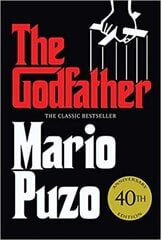 Godfather: The classic bestseller that inspired the legendary film цена и информация | Романы | 220.lv