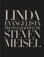 Linda Evangelista Photographed by Steven Meisel цена и информация | Книги об искусстве | 220.lv