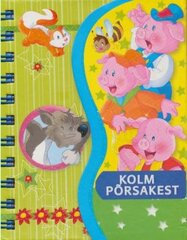 KOLM PÕRSAKEST MUINASJUTURAAMAT-MÄRKMIK цена и информация | Книги для самых маленьких | 220.lv