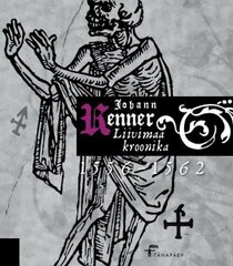 Liivimaa kroonika 1556-1561 цена и информация | Исторические книги | 220.lv