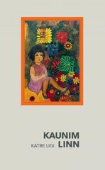 Kaunim linn: 1968-1973 цена и информация | Klasika | 220.lv