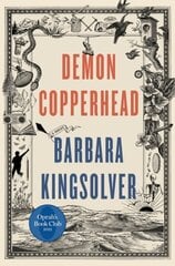 Demon Copperhead: A Pulitzer Prize Winner цена и информация | Фантастика, фэнтези | 220.lv
