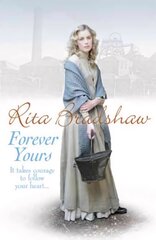 Forever Yours: It takes courage to follow your heart цена и информация | Фантастика, фэнтези | 220.lv