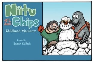 Niitu and Chips: Childhood Moments цена и информация | Книги для подростков и молодежи | 220.lv