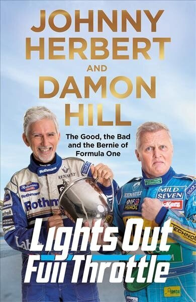 Lights Out, Full Throttle: The Good the Bad and the Bernie of Formula One cena un informācija | Biogrāfijas, autobiogrāfijas, memuāri | 220.lv