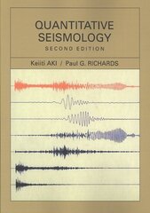 Quantitative Seismology, 2nd edition 2nd Revised edition cena un informācija | Sociālo zinātņu grāmatas | 220.lv