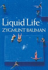 Liquid Life цена и информация | Книги по социальным наукам | 220.lv