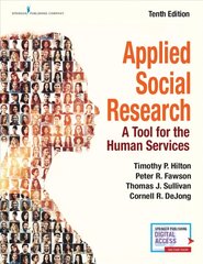Applied Social Research: A Tool for the Human Services 10th New edition cena un informācija | Sociālo zinātņu grāmatas | 220.lv
