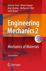 Engineering Mechanics 2: Mechanics of Materials 2nd ed. 2018 cena un informācija | Sociālo zinātņu grāmatas | 220.lv