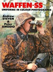 EM6 Waffen-SS Uniforms in Colour Photographs New edition cena un informācija | Sociālo zinātņu grāmatas | 220.lv