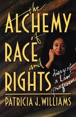 Alchemy of Race and Rights цена и информация | Книги по социальным наукам | 220.lv