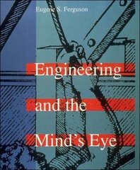 Engineering and the Mind's Eye цена и информация | Книги по социальным наукам | 220.lv
