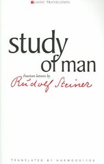 Study of Man: General Education Course New edition cena un informācija | Sociālo zinātņu grāmatas | 220.lv