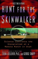 Hunt For The Skinwalker цена и информация | Книги по социальным наукам | 220.lv