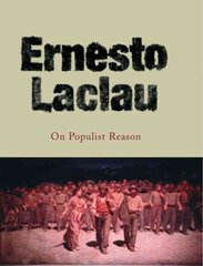 On Populist Reason цена и информация | Книги по социальным наукам | 220.lv