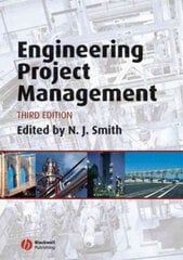Engineering Project Management 3rd edition cena un informācija | Sociālo zinātņu grāmatas | 220.lv