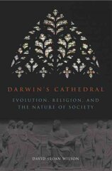 Darwin`s Cathedral Evolution, Religion, and the Nature of Society cena un informācija | Sociālo zinātņu grāmatas | 220.lv