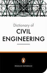 New Penguin Dictionary of Civil Engineering цена и информация | Книги по социальным наукам | 220.lv