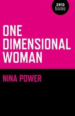 One Dimensional Woman cena un informācija | Sociālo zinātņu grāmatas | 220.lv