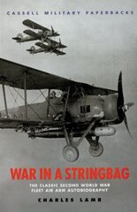 War In A Stringbag цена и информация | Книги по социальным наукам | 220.lv