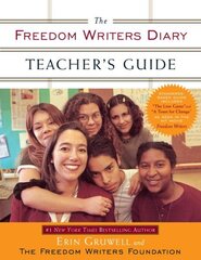 Freedom Writers Diary Teacher's Guide cena un informācija | Sociālo zinātņu grāmatas | 220.lv
