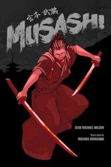 Musashi (A Graphic Novel) cena un informācija | Fantāzija, fantastikas grāmatas | 220.lv