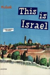 This is Israel: A Children's Classic цена и информация | Книги для малышей | 220.lv