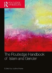 Routledge Handbook of Islam and Gender цена и информация | Духовная литература | 220.lv