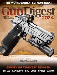 Gun Digest 2024, 78th Edition 78th Edition cena un informācija | Grāmatas par veselīgu dzīvesveidu un uzturu | 220.lv