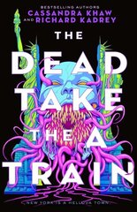 Dead Take the a Train cena un informācija | Fantāzija, fantastikas grāmatas | 220.lv