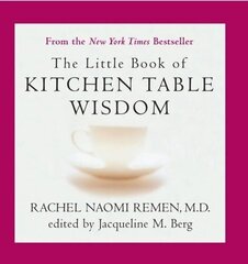 Little Book of Kitchen Table Wisdom: Stories That Heal cena un informācija | Pašpalīdzības grāmatas | 220.lv