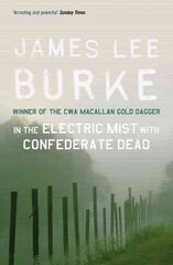 In the Electric Mist With Confederate Dead cena un informācija | Fantāzija, fantastikas grāmatas | 220.lv