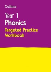 Year 1 Phonics Targeted Practice Workbook: Covers Letters and Sounds Phases 5 6 cena un informācija | Grāmatas pusaudžiem un jauniešiem | 220.lv