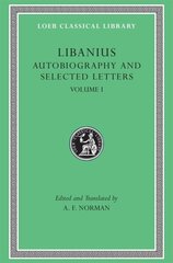 Autobiography and Selected Letters, Volume I: Autobiography. Letters 1-50, Volume I цена и информация | Поэзия | 220.lv