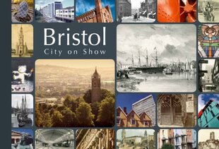 Bristol: City on Show цена и информация | Книги о питании и здоровом образе жизни | 220.lv