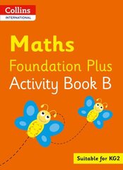 Collins International Maths Foundation Activity Book B cena un informācija | Grāmatas pusaudžiem un jauniešiem | 220.lv